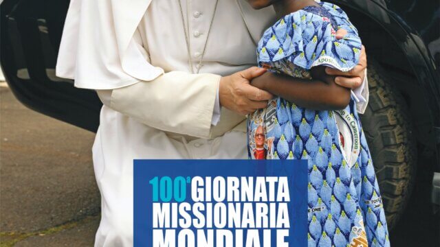 Messaggio per la 100ª Giornata Missionaria Mondiale